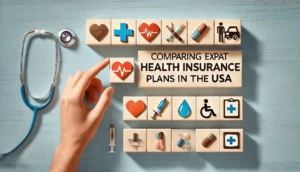 Comparing Expat Health Insurance Plans in the USA